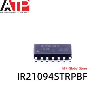 10PCS IR21094STRPBF IR21094S SOP-14 SMD600V Оригинален опис на интегрирания чип IC