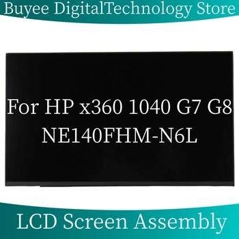 14 инчов NE140FHM-N6L монтаж за HP x360 1040 G7 G8 NE140FHM-N6L LCD екран дисплей дигитайзер FHD NE140FHM N6L събрание