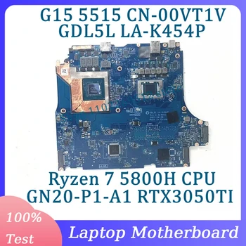 CN-00VT1V 00VT1V 0VT1V LA-K454P за дънна платка за лаптоп DELL G15 5515 с процесор Ryzen 7 5800H GN20-P1-A1 RTX3050TI 100% тестван добър