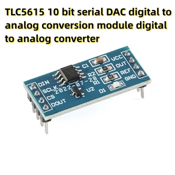 TLC5615 10-битов сериен DAC цифров към аналогов преобразуващ модул цифров към аналогов преобразувател
