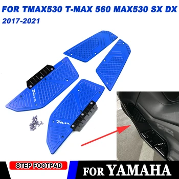Аксесоари за мотоциклети Footboard Plate Step Footpad за YAMAHA TMAX530 TMAX 530 T-MAX 560 MAX530 SX DX 2017 - 2021