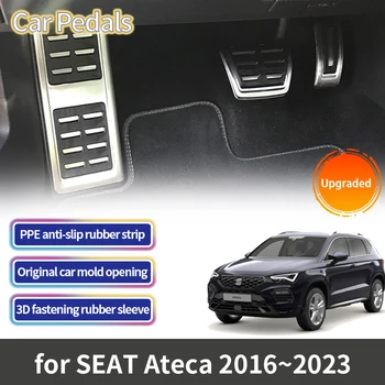 За Cupra SEAT Ateca KH7 2016 2017 2018 2019 2020 2021 2022 2023 Car Pedal Gas Fuel Brake Footrest No Drilling Pedal Cover AT MT